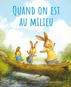 Livre jeunesse à lire en famille avec des enfants : quand on est au milieu