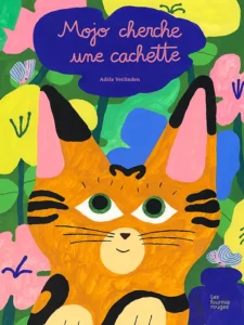 Livre à lire en famille avec des enfants dès 4 ans : mojo cherche une cachette